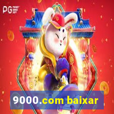 9000.com baixar